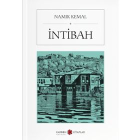 İNTİBAH - NAMIK KEMAL (ISBN:9789756132807)