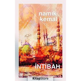 İNTİBAH - NAMIK KEMAL