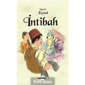 İNTİBAH - NAMIK KEMAL