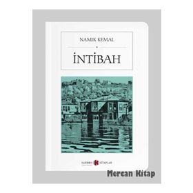 İNTİBAH - NAMIK KEMAL
