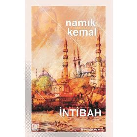 İNTİBAH (SADELEŞMİŞ) - NAMIK KEMAL