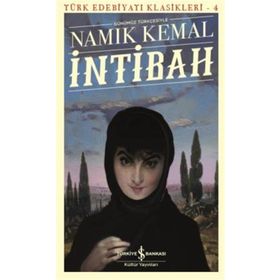 İntibah - Türk Edebiyatı Klasikleri - Namık Kemal