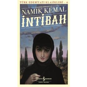 İntibah - Türk Edebiyatı Klasikleri - Namık Kemal