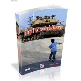 İNTIFADA ÖYKÜLERI - MEHMET ALI GÖNÜL (ISBN:9786050055054)