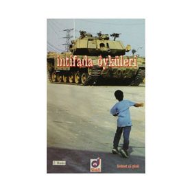 İNTIFADA ÖYKÜLERI - MEHMET ALI GÖNÜL (ISBN:9786050055054)