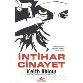İNTİHAR CINAYET - KEITH ABLOW