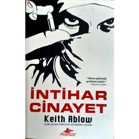 İNTİHAR CINAYET - KEITH ABLOW