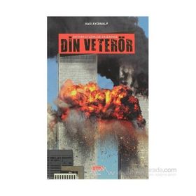 İNTİHAR EYLEMLERI EKSENINDE DIN VE TERÖR - HALIL AYDINALP