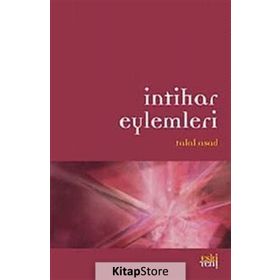 İntihar Eylemleri - Talal Asad