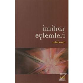 İntihar Eylemleri - Talal Asad