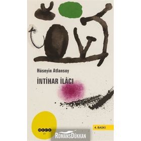 İntihar İlacı - Hüseyin Atlansoy