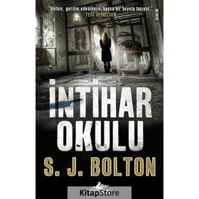 İntihar Okulu S. J. Bolton Pegasus Yayınları