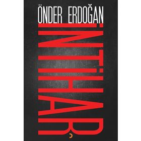 İntihar - Önder Erdoğan