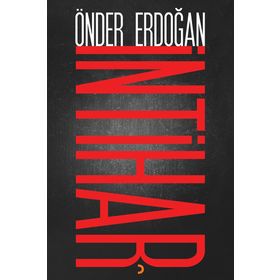 İntihar - Önder Erdoğan