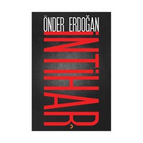 İntihar - Önder Erdoğan