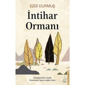 İntihar Ormanı - Ezgi Durmuş