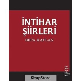 İntihar Şiirleri - Sefa Kaplan