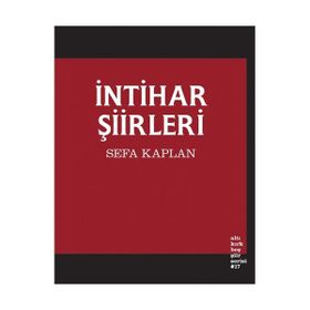 İntihar Şiirleri - Sefa Kaplan