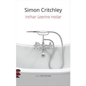 İntihar Üzerine Notlar - Simon Critchley
