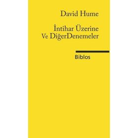 İntihar Üzerine Ve Diğer Denemeler - David Hume