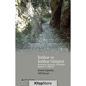İntihar ve İntihar Girişimi - Kamil Alptekin Veli Duyan