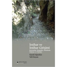 İntihar ve İntihar Girişimi - Kamil Alptekin Veli Duyan