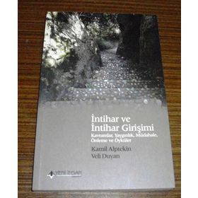 İntihar ve İntihar Girişimi - Kamil Alptekin Veli Duyan