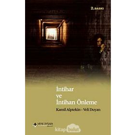 İNTIHAR VE İNTIHARI ÖNLEME - GENEL