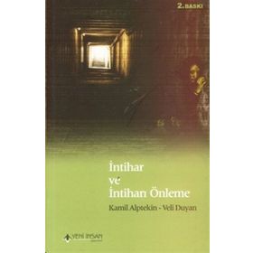 İNTIHAR VE İNTIHARI ÖNLEME - GENEL