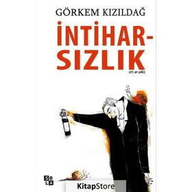 İntiharsızlık - Görkem Kızıldağ