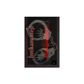 İntikam Ateşi - Ahmet Çağlan Yıldırım