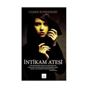 İntikam Ateşi - Ulrike Schweikert