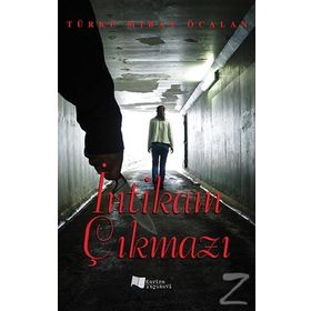 İntikam Çıkmazı - Türkü Miray Öcalan