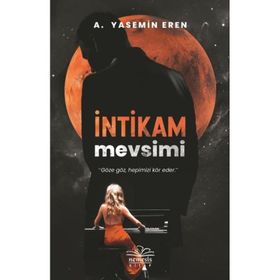 İntikam Mevsim - Yasemin Eren