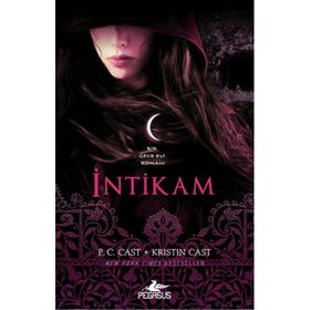 İntikam - P. C. Cast - Kristin Cast