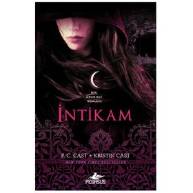İntikam - P. C. Cast - Kristin Cast