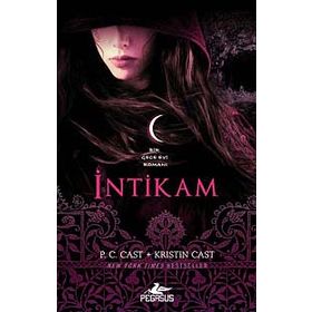 İntikam - P. C. Cast - Kristin Cast