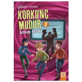 İntikam Peşinde - Korkunç Müdür 3 - Artemis Yayınları