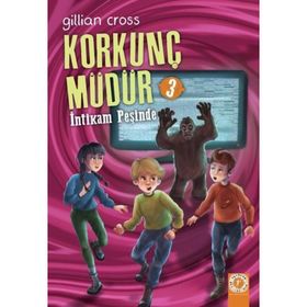 İntikam Peşinde - Korkunç Müdür 3 - Artemis Yayınları
