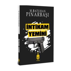 İntikam Yemini - M.Batuhan Pınarbaşı
