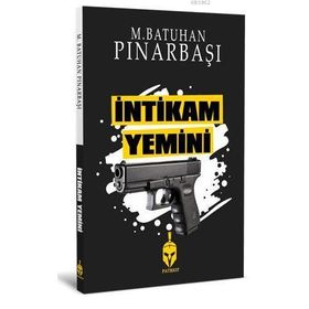 İntikam Yemini - M. Tunahan Pınarbaşı