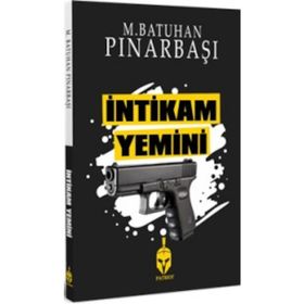 İntikam Yemini - M. Tunahan Pınarbaşı