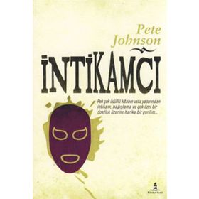 İNTİKAMCI - PETE JOHNSON