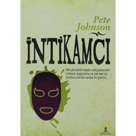 İNTİKAMCI - PETE JOHNSON