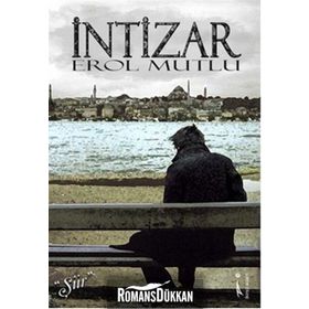 İntizar - Erol Mutlu