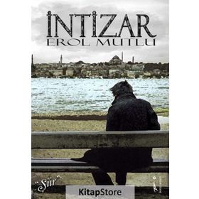 İntizar - Erol Mutlu