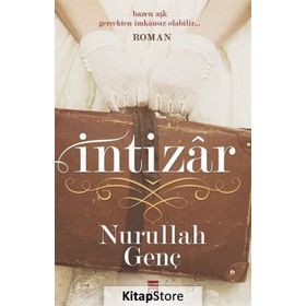 İntizar - Nurullah Genç