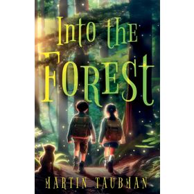 Into the Forest Anthony Browne