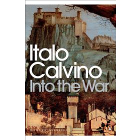 Into the War - Italo Calvino