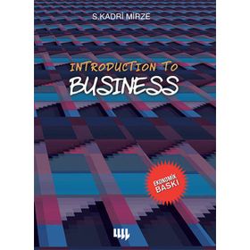 INTRODUCTION TO BUSINESS - S. KADRI MIRZE